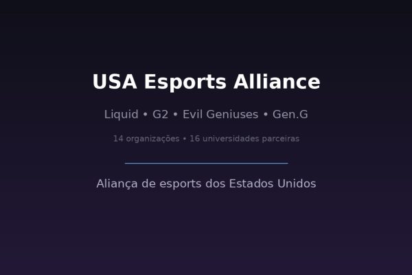 Estados Unidos ganha aliança de esports com Liquid, G2, Evil Geniuses e mais - CarpanoCS